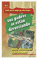 S. 911 Sus Padres Se Están Divorciando (Rústica)