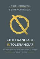 ¿Tolerancia O Intolerancia? (Rústica)