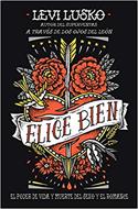 Elige Bien (Rústica)
