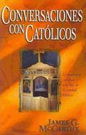 Conversaciones Con Católicos (Rústica)