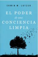 El Poder de una Conciencia Limpia (Rustica)