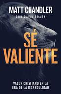 Sé Valiente (Rústica)