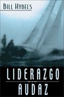 Liderazgo Audaz (Rústica) [Libro]