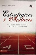Estratégicos Y Audaces (Rústica)
