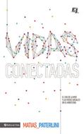Vidas Conectadas (Rústica)