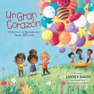 Un Gran Corazón (Tapa Dura)