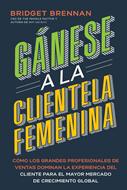 Ganese A La Clientela Femenina (Rústica)