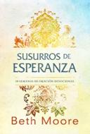 Susurros de Esperanza (Rústica) [Devocional]