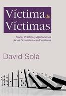 Víctima de víctimas (Rústica)