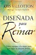Diseñada para Reinar (Rústica) [Libro]