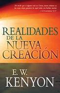 Realidades de la Nueva Creación (Rústica)