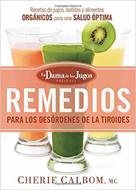 Remedios para desórdenes de la Tiroide (Rústica)