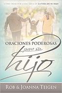 Oraciones Poderosas Por Su Hijo