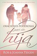 Oraciones Poderosas Para Sus Hija (Rústica)