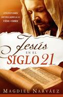 Jesus En El Siglo 21 (Rústica)