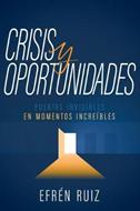 Crisis y Oportunidades (Rústica)