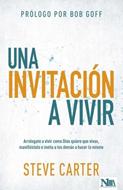 Una Invitación a Vivir (Rústica)