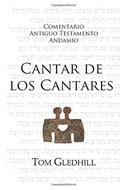 Comentario A. T. de Cantar de los Cantares