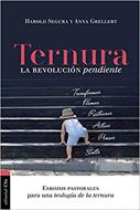 Ternura La Revolucion Pendiente (Rústica)
