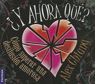 ¿Y ahora qué? (Rústica)