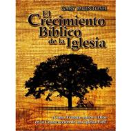 El Crecimiento Bíblico De La Iglesia