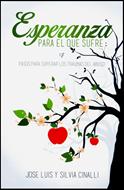 Esperanza Para el que Sufre (Rústica) [Libro]