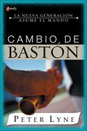 Cambio de Bastón (Rústica) [Libro]