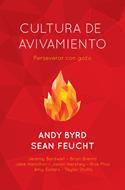 Cultura de Avivamiento (Rústica) [Libro]