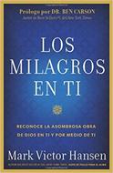 Los Milagros en Ti (Rústica) [Libro]