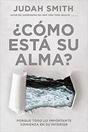 ¿Cómo está su alma? (Rústica) [Libro]