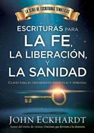Escrituras Para La Fe Liberacion Sanidad (Rústica) [Libro]