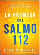 La Promesa del Salmo 112 (Rústica) [Libro]
