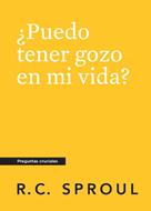¿Puedo Tener Gozo En Mi Vida? (Rústica) [Mini Libro]