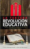 La Tercera Revolución Educativa (Rústica) [Libro]