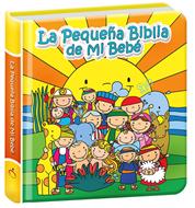 La Pequeña Biblia De Mi Bebé (Tapa Dura Acolchada) [Biblia para Niños]