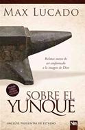 Sobre el yunque (Rústica) [Libro]