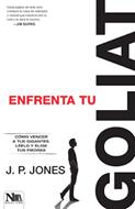 Enfrenta Tu Goliat (Rústica) [Libro]
