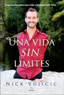 Una Vida Sin Límites (Rústica) [Libro]