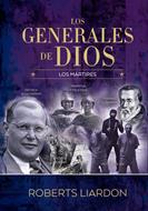 Los Generales de Dios VI (Tapa Dura) [Libro]