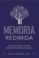 Memoria Redimida (Rústica) [Libro]