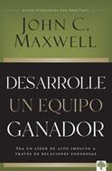 Desarrolle un Equipo Ganador (Rústica) [Libro]