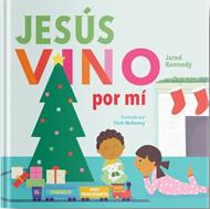 Jesús Vino Por mí (Tapa Dura) [Libro para Niños]