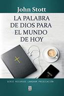 La Palabra de Dios para el Mundo de Hoy (Rústica) [Libro]