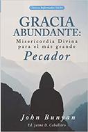 Gracia Abundante (Rústica) [Libro]