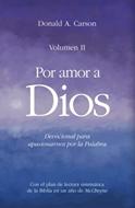 Por amor a Dios II (Rústica) [Devocional]