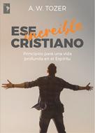 Ese Increíble Cristiano (Rústica) [Libro]
