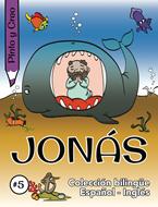 Jonás Pinto Y Creo (Rústica) [Libro para Niños]