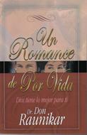Un Romance De Por Vida (Rústica) [Libro]