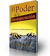 Poder De La Desesperación (Rústica) [Libro]