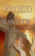 Jesucristo El Sanador (Rústica) [Libro de Bolsillo]